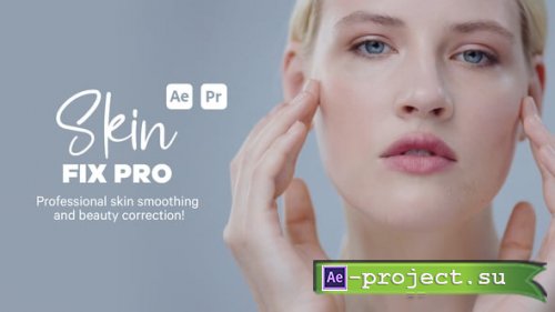 Videohive - Skin Fix Pro - 59048291 - Project for After Effects