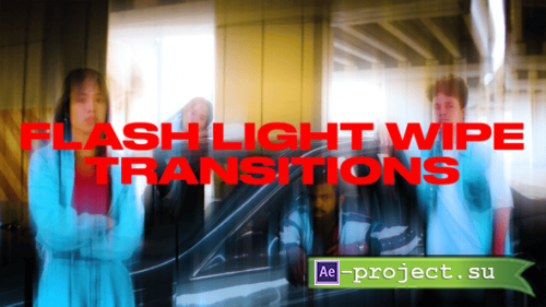 Videohive - Flash Light Wipe Transitions - 59061112 - Project for After Effects