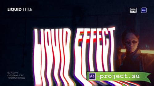 Videohive - Gaze Liquid Titles - 59090855 - Project for After Effects
