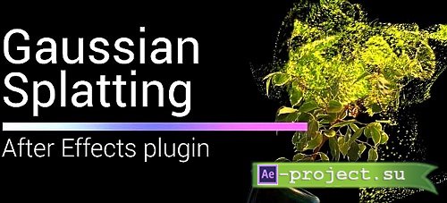 Aescripts Gaussian Splatting v1.6.5