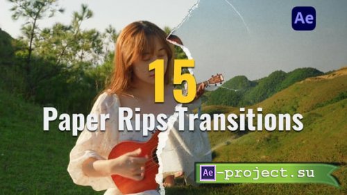 Videohive - 15 Paper Rips & Folds Transitions - 59155562 - Project for After Effects