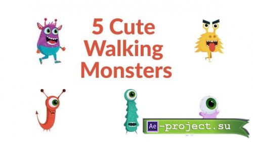 Videohive - 5 Cute Walking Monsters - 59234935 - Project for After Effects