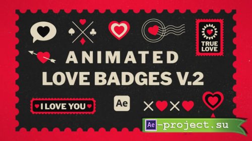 Videohive - Animated Love Badges V.2 - 59250962 - Project for After Effects