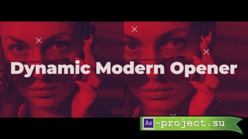 Videohive - Dynamic Modern Opener - 59252319 - Project for After Effects