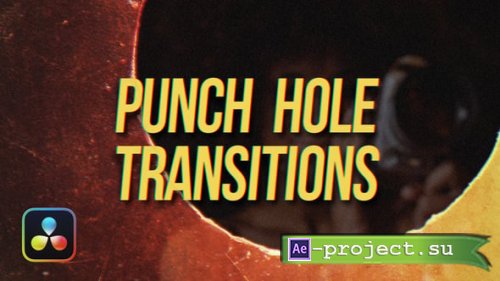 Videohive - Punch Hole Transitions for Davinci Resolve - 59247993