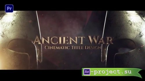 Videohive - Ancient War - 59414376 - Premiere Pro Templates