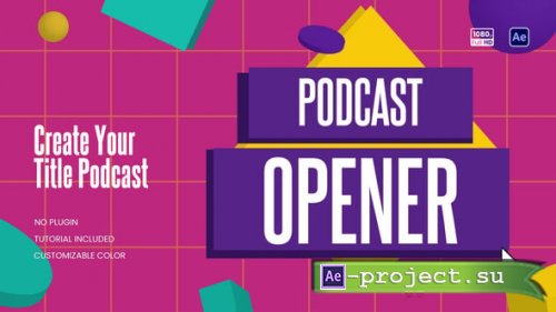 Videohive - Podcast Opener - 59444505 - Project for After Effects