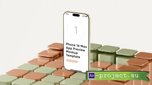 Videohive - Phone 16 Max App Preview Screen Template - 59413511 - Project for After Effects