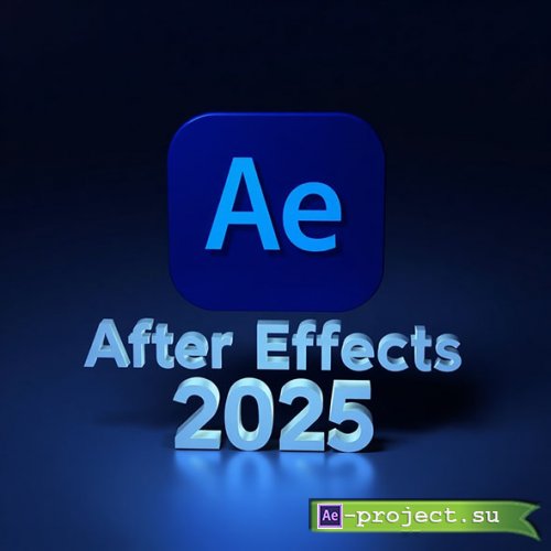 Adobe After Effects 2025 25.4.0.86 RePack by KpoJIuK [Multi/Ru]