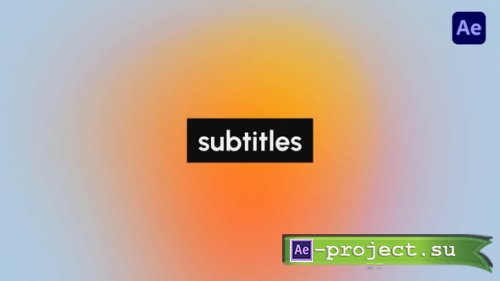 Videohive - Subtitles - 59559049 - Project for After Effects