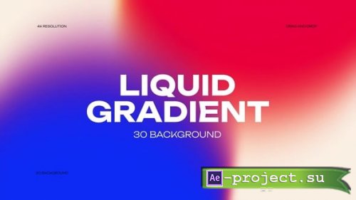 Videohive - Liquid Gradient Background - 59567256 - Project for After Effects