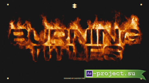 Videohive - Burning Titles | MOGRT - 59567763 - Premiere Pro Templates