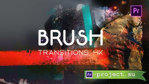 Videohive - Brush Transitions 4K - 59431409 - Premiere Pro Templates