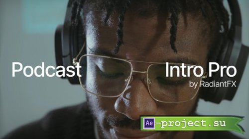 Videohive - Podcast Intro - 59624703 - Project for After Effects