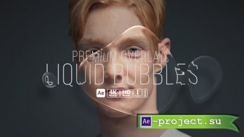 Videohive - Premium Overlays Liquid Bubbles - 59673063 - Project for After Effects