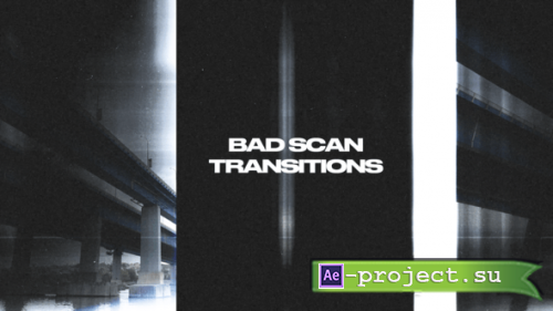 Videohive - Bad Scan Transitions - 59653496 - Project for After Effects