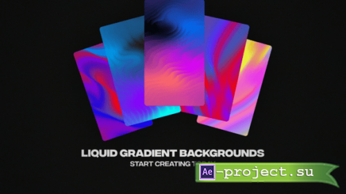 Videohive - Liquid Gradient Backgrounds - 58371544 - Project for After Effects