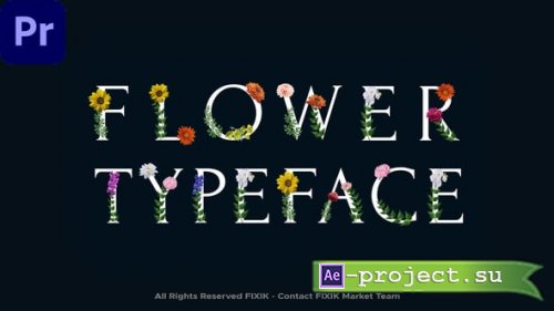Videohive - Flower Typeface | MOGRT - 59734730 - Premiere Pro Templates