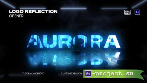 Videohive - Logo & Text Reflection Opener - 59765580 - Project for After Effects
