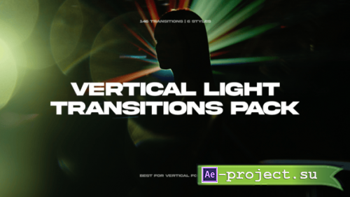 Videohive - Vertical Light Transitions Pack - 59829287 - Project for After Effects
