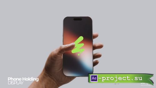 Videohive - Phone Holding Hand Mockup - 59865589 - Project for After Effects