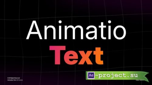 Videohive - Animation Text 8.0 | After Effects - 59897561 - Project for After Effects