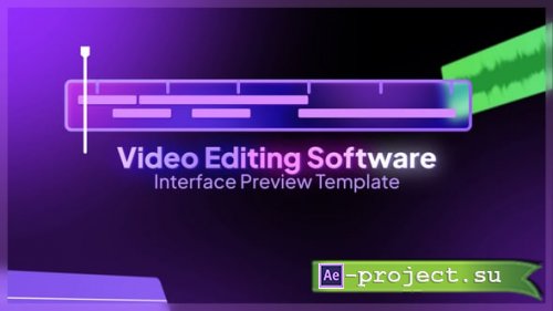 Videohive - Editing Software Intro - 59949622 - Project for After Effects