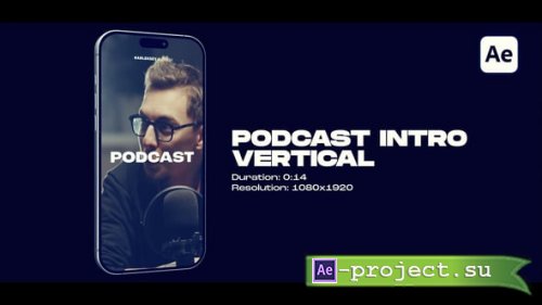 Videohive - Vertical Podcast Intro - 59963890 - Project for After Effects