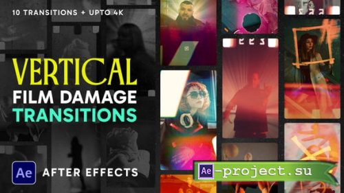 Videohive - Vertical Film Damage Transitions - 59967280 - Project for After Effects