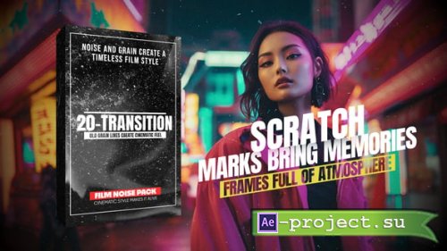 Videohive - Vintage Film Grain Transitions  Cinematic Noise & Scratch Pack - 59965165 - Project for After Effects