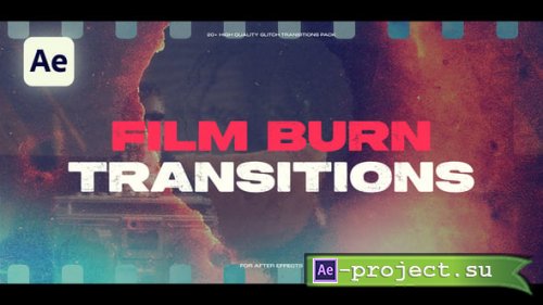 Videohive - Film Burn Transitions - 58842970 - Project for After Effects