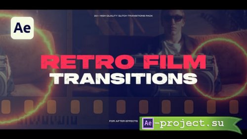 Videohive - Retro Film Transitions - 58952341 - Project for After Effects