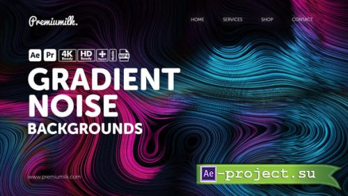 Videohive - Gradient Noise Backgrounds - 60111364 - Project for After Effects