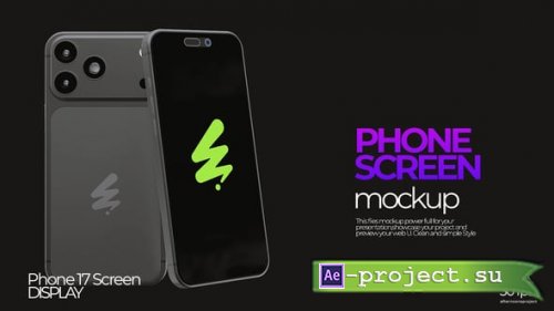 Videohive - Phone 17 Mockup Screen - 60095151 - Project for After Effects