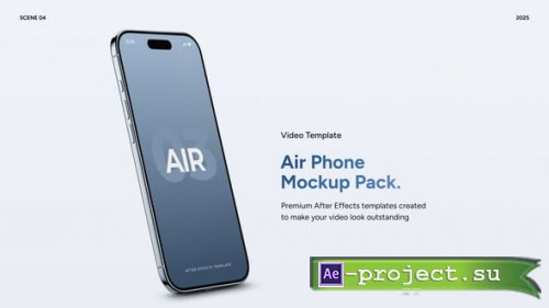 Videohive - Air Phone Mockup Pack - 60154310 - Project for After Effects