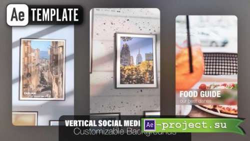 Videohive - Vertical Social Media Slideshow - Customizable Backgrounds - AE Template - 53968208