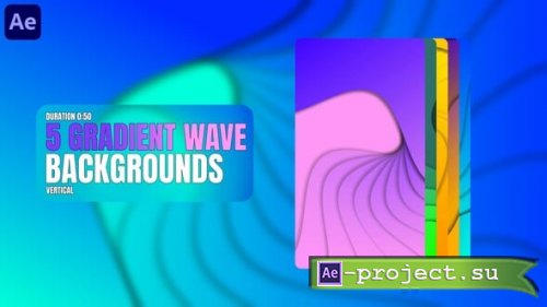 Videohive - Gradient Wave Backgrounds - 60233022 - Project for After Effects