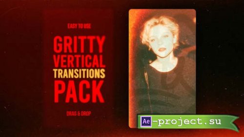 Videohive - Gritty Vertical Transitions - 60232342 - Project for After Effects