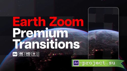 Videohive - Premium Transitions Zoom Earth - 60322928 - Project for After Effects