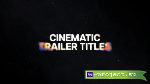 Videohive - Trailer Titles - 60319935 - Project for After Effects
