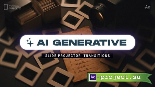 Videohive - AI Generative Slide Projector Transitions | Vertical | After Effects - 60344226 - Project for After Effects