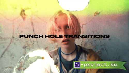 Videohive - Punch Hole Transitions - 60481669 - Project for After Effects