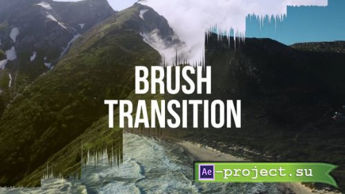 Videohive - Brush Transition - 60482784 - Project for After Effects