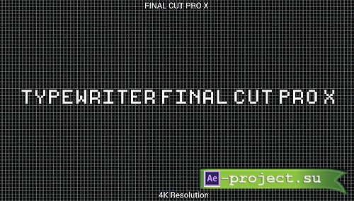 MA Typewriter Titles 894155 - Final Cut Pro Templates MA Typewriter Titles 894155 - Final Cut Pro Templates