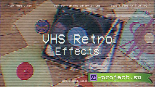 Videohive - VHS Effect for After Effects - 60719261 - Project for After Effects