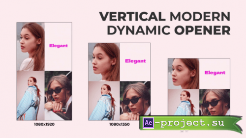 Videohive - Vertical Modern Dynamic Opener /Ae - 60766616 - Project for After Effects
