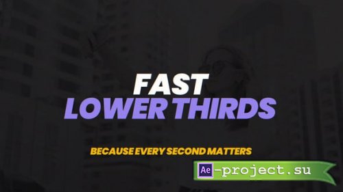 Videohive - Fast Lower Thirds - 60822808 - Project for After Effects