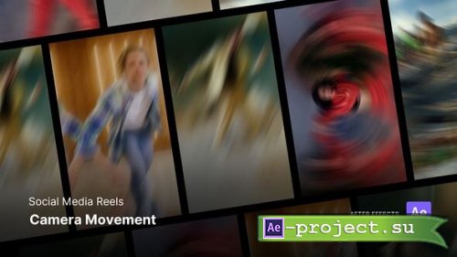 Videohive - Reels - Camera Movement - 60821921 - Project for After Effects
