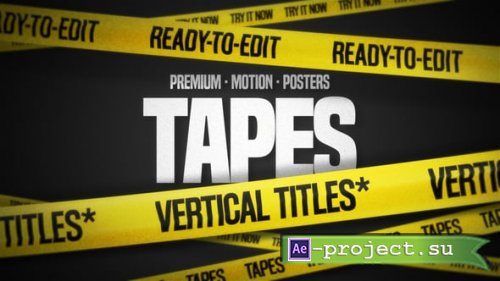 Videohive - Vertical Motion Tape Titles - 60964007 - Project for After Effects
