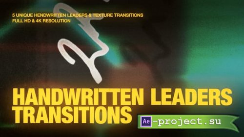 Videohive - Handwritten Leaders Transitions - 60960892 - Project for After Effects